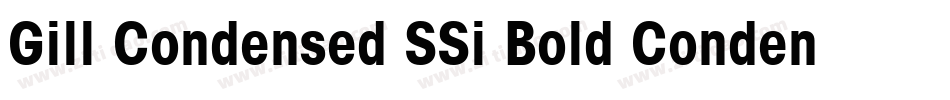 Gill Condensed SSi Bold Condensed字体转换